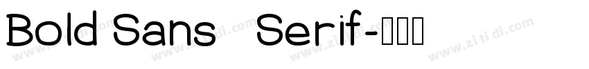 Bold Sans   Serif字体转换